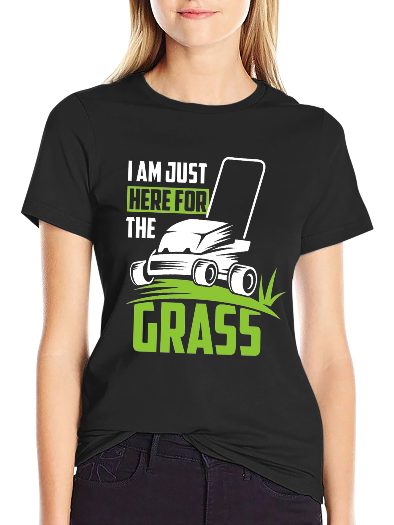 Im Just Here for the Grass Black T-Shirt