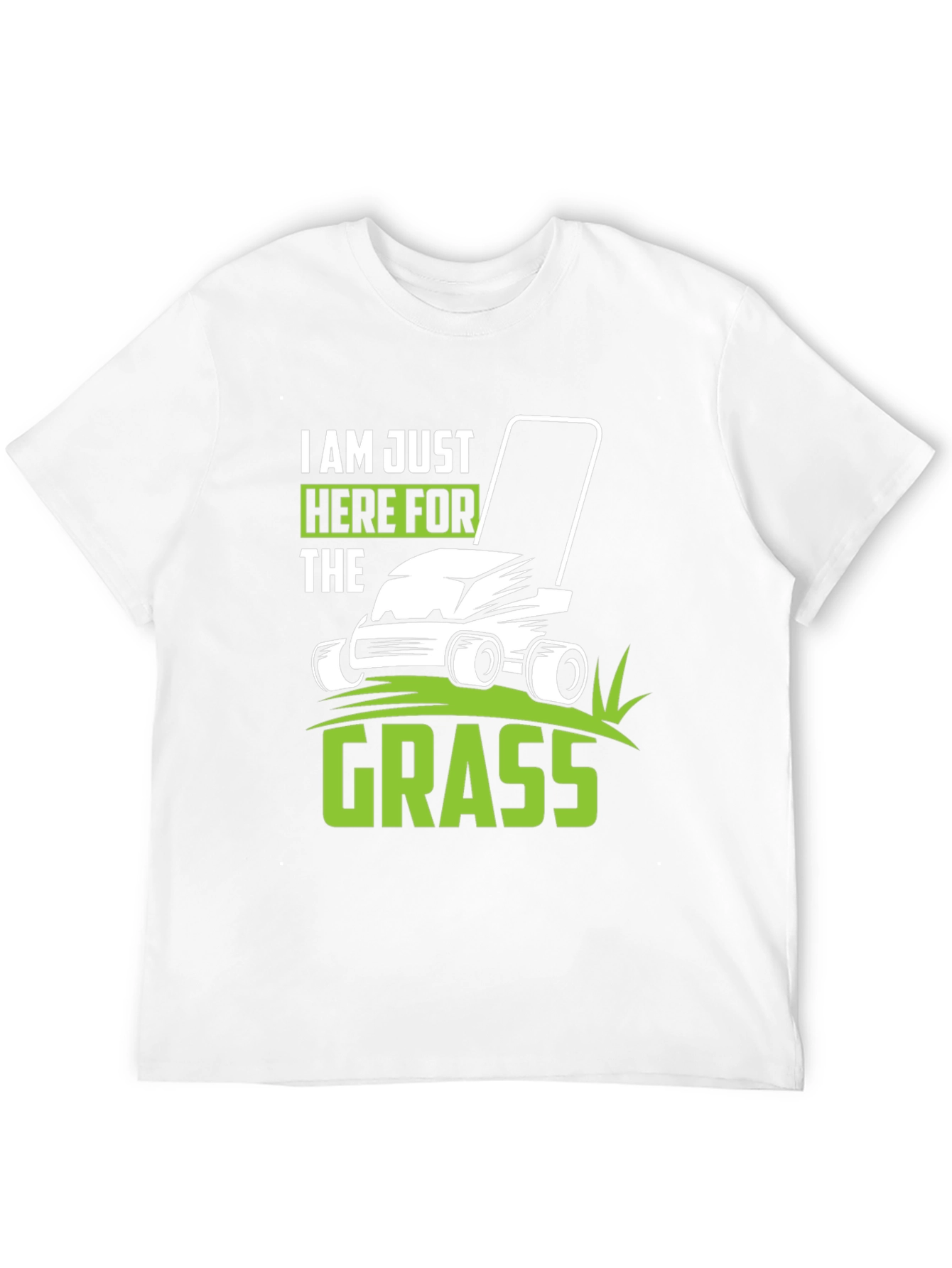 Im Just Here for the Grass Black T-Shirt
