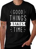 Good Things Take Time Black Graphic Tee