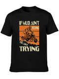 Mud Aint Flying T-Shirt - ATV Rider Gift
