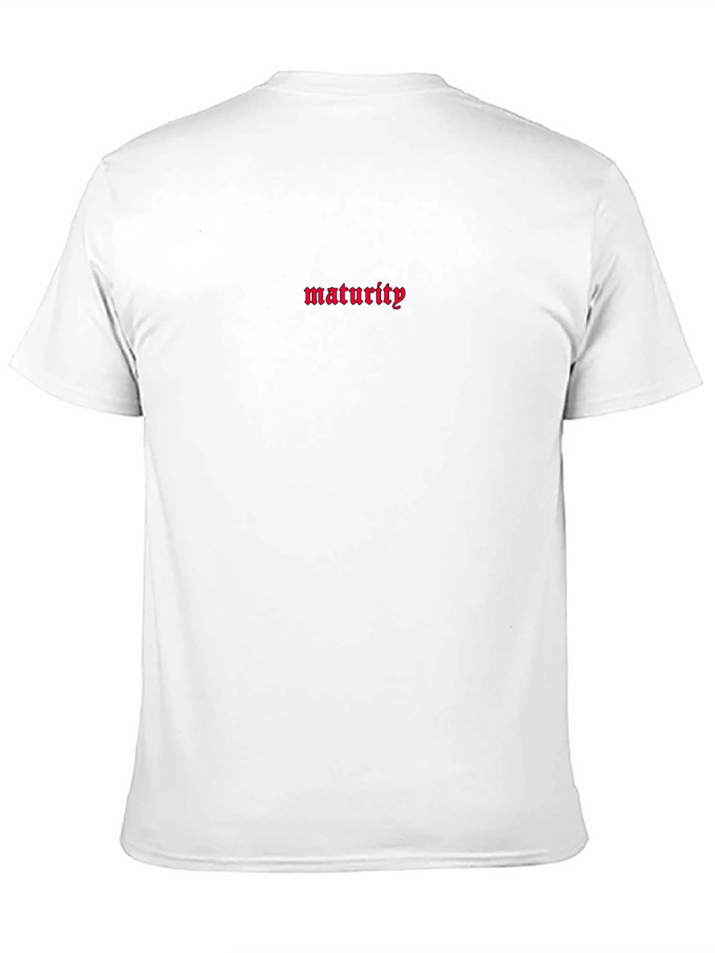 Maturity Text Graphic Print T-Shirt