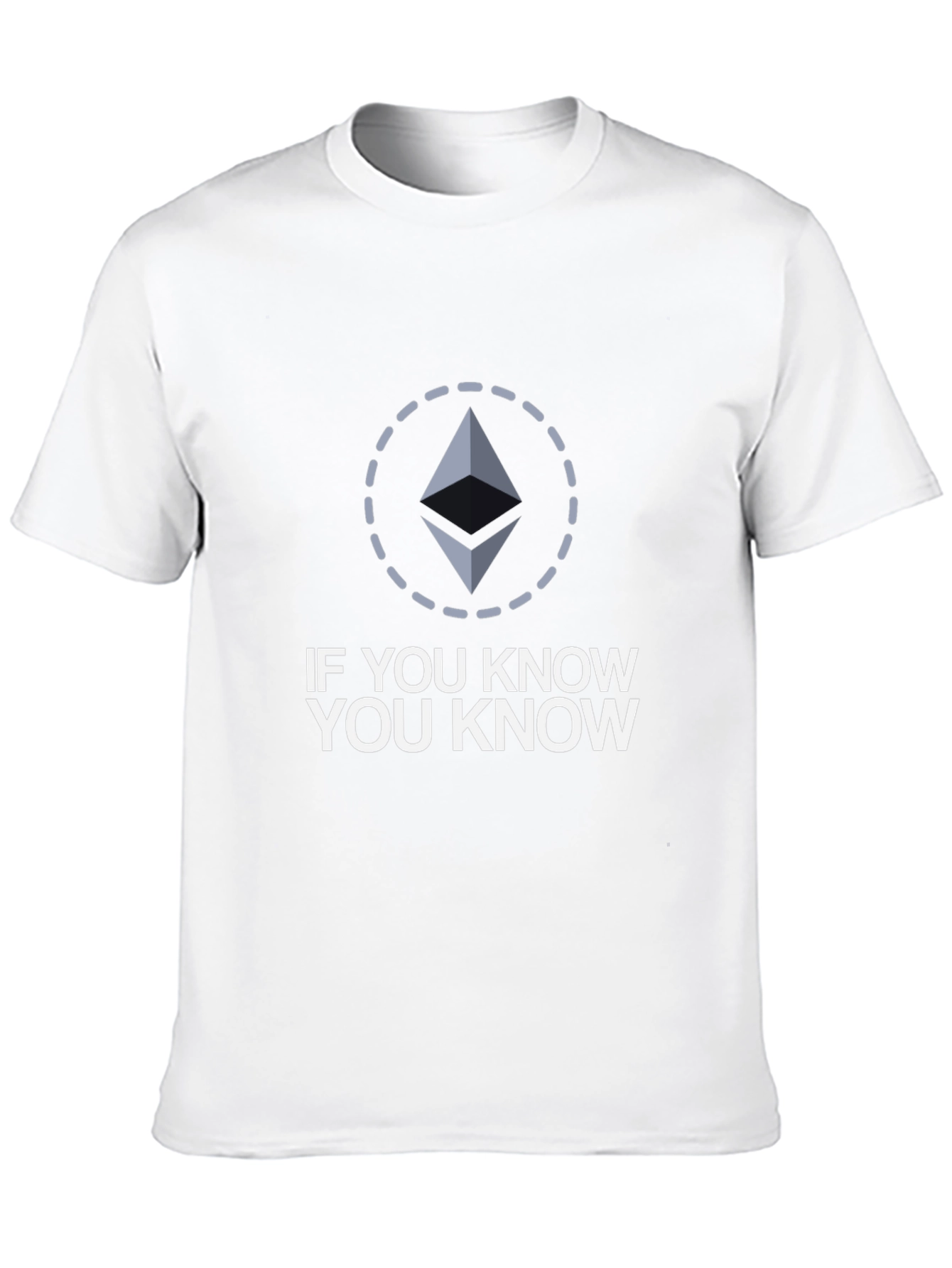 If You Know You Know Ethereum Crypto T-Shirt