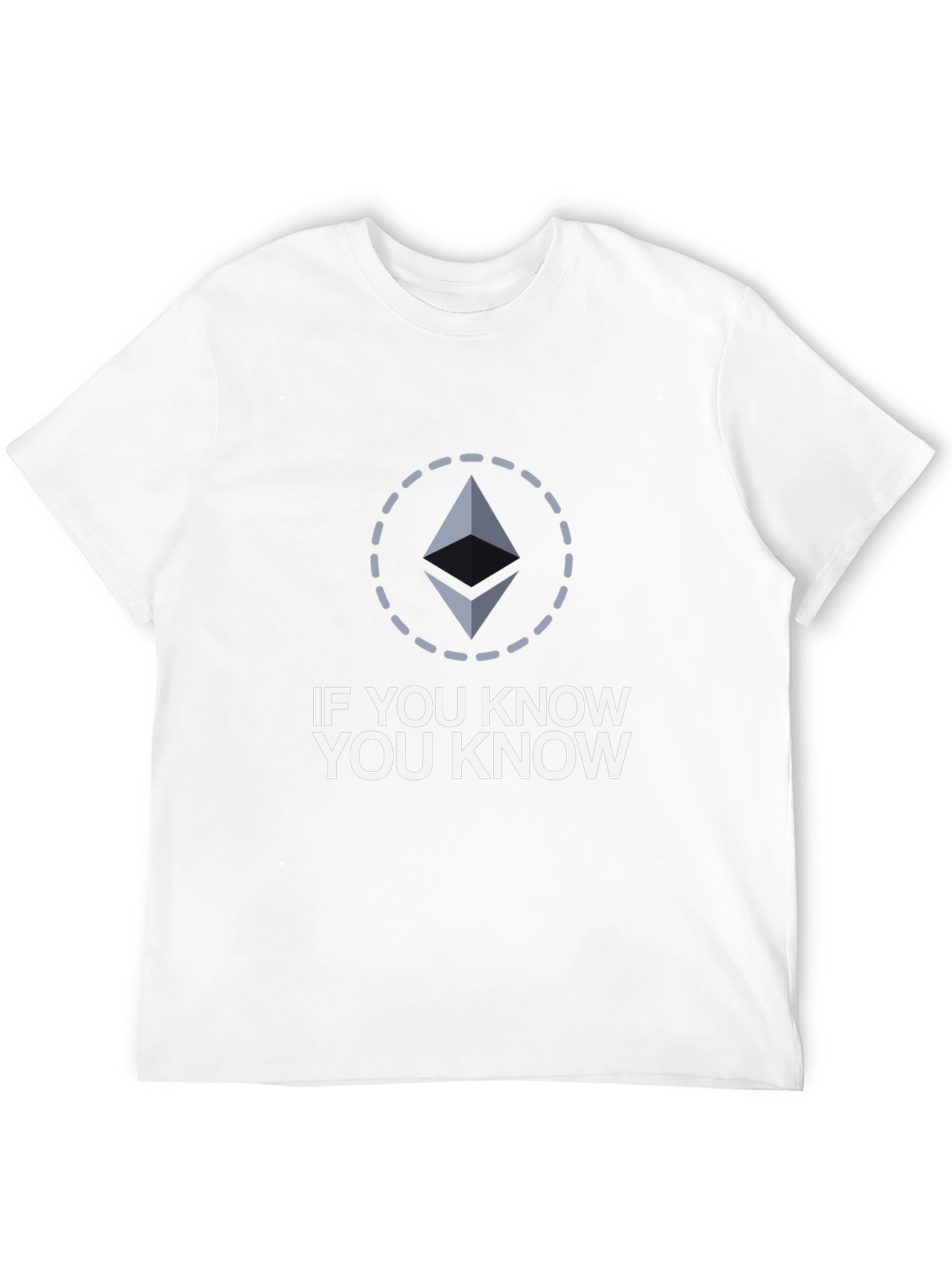 If You Know You Know Ethereum Crypto T-Shirt