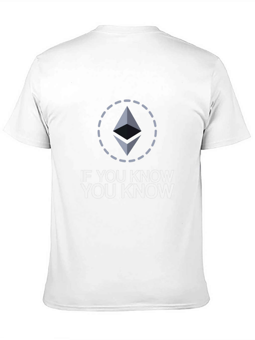 If You Know You Know Ethereum Crypto T-Shirt