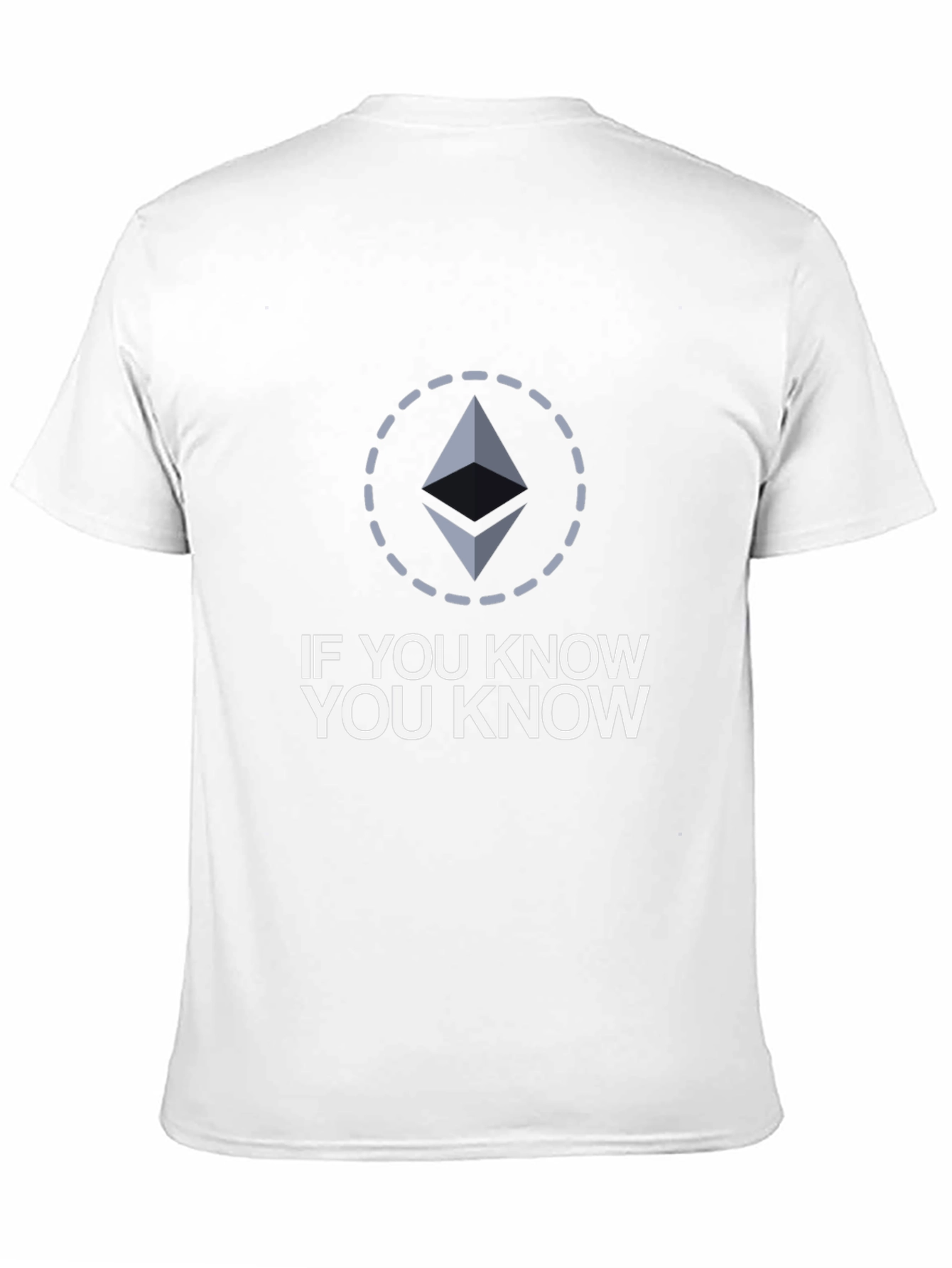 If You Know You Know Ethereum Crypto T-Shirt
