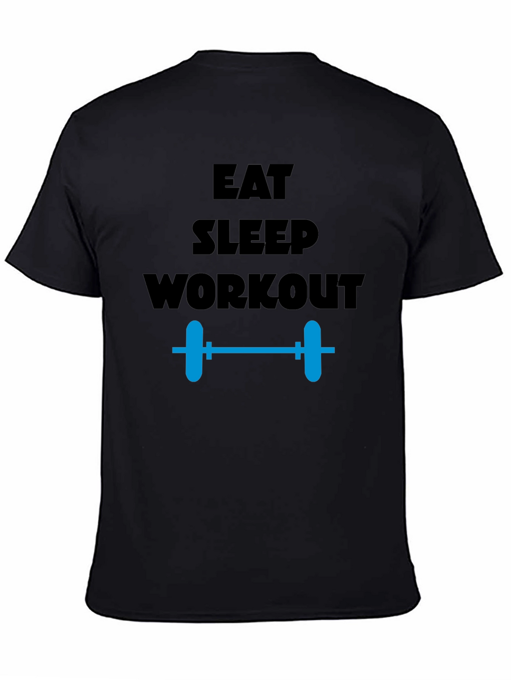 Eat Sleep Workout Gym T-Shirt
