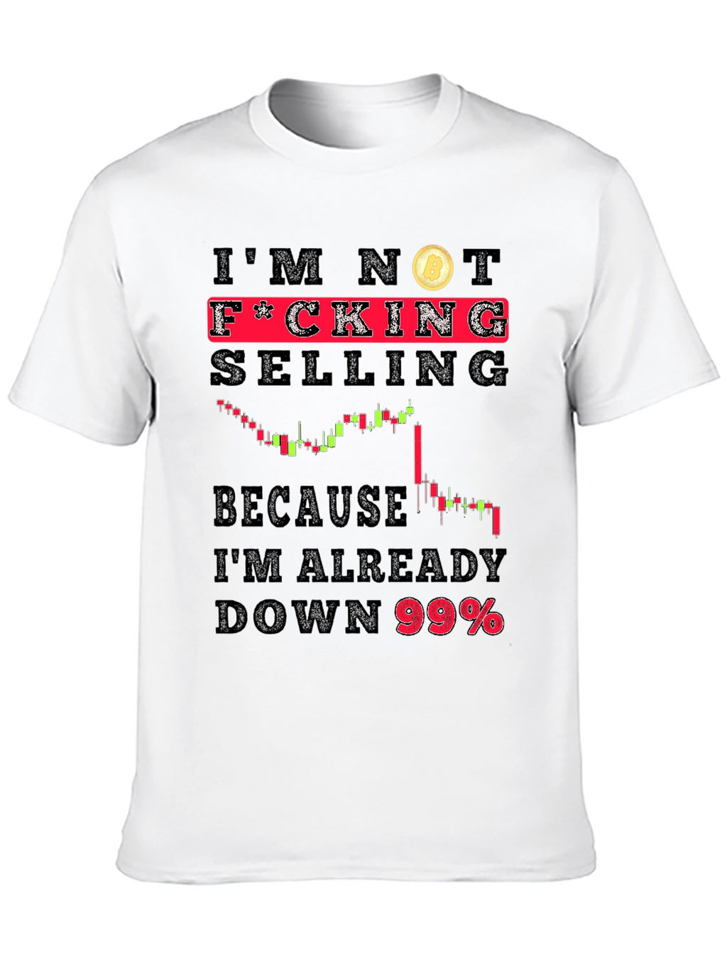 Im Not Selling Bitcoin Black T-Shirt