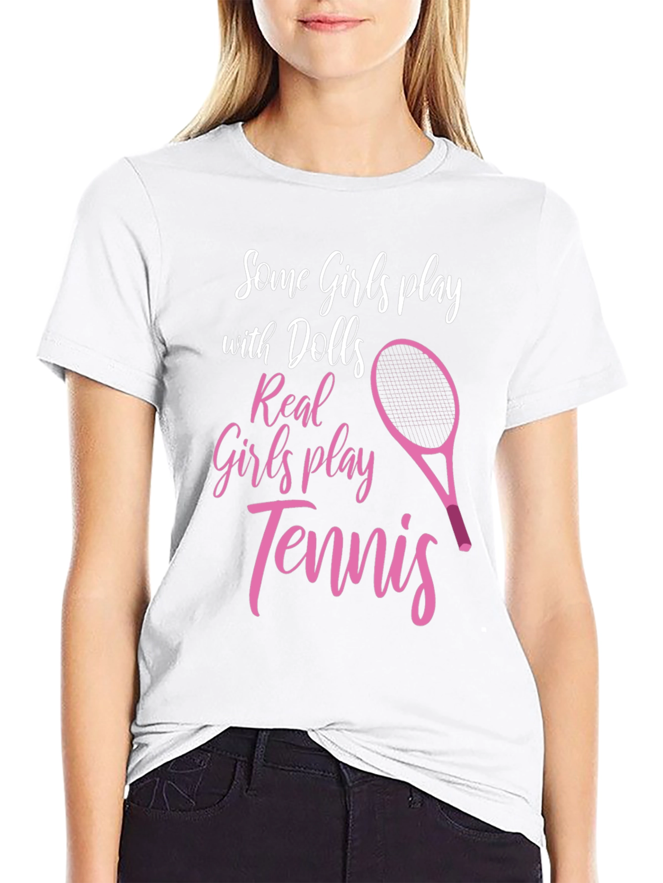 Tennis Player T-Shirt: Some Girls Play Tennis