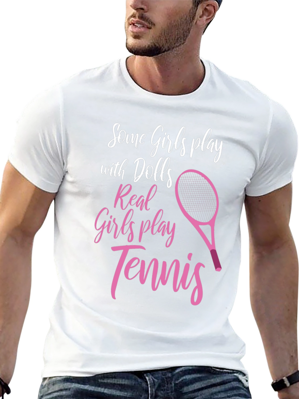 Tennis Player T-Shirt: Some Girls Play Tennis