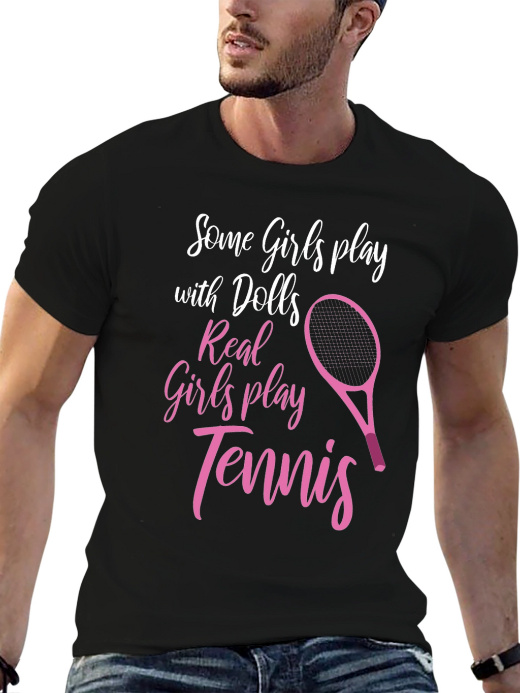 Tennis Player T-Shirt: Some Girls Play Tennis