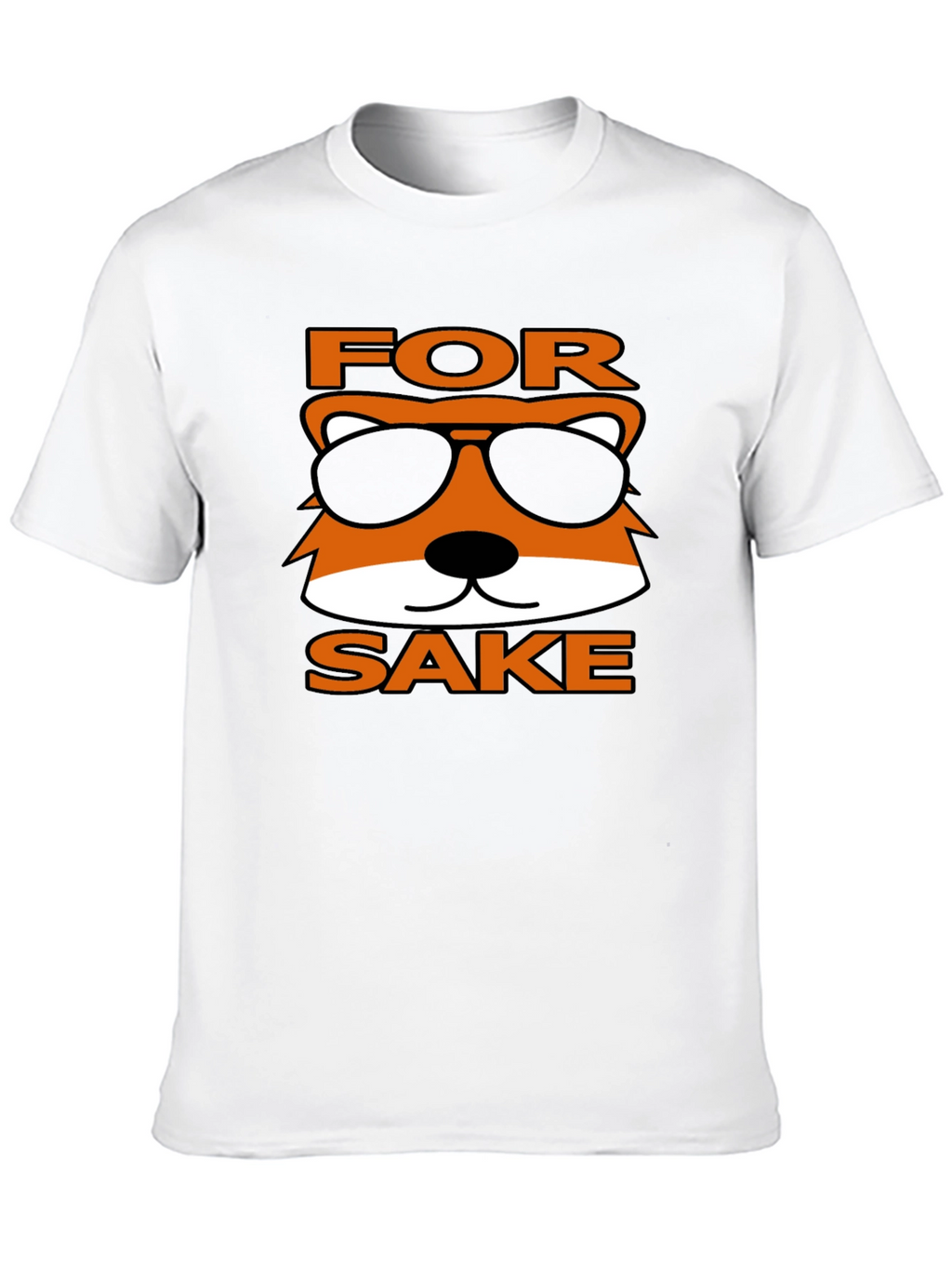 For Fox Sake Funny Graphic T-Shirt