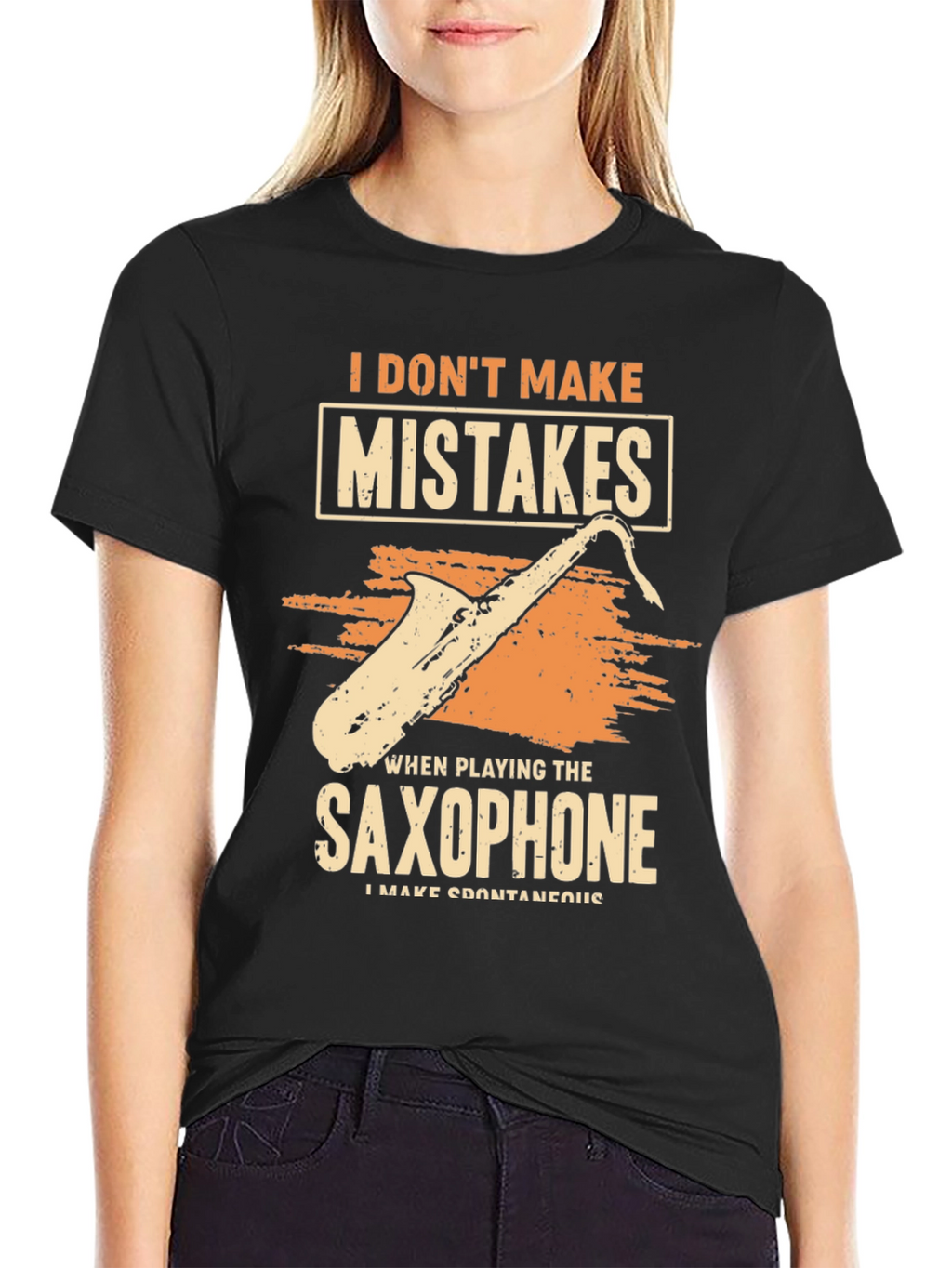 Funny Saxophone Player T-Shirt: I Dont Make Mistakes
