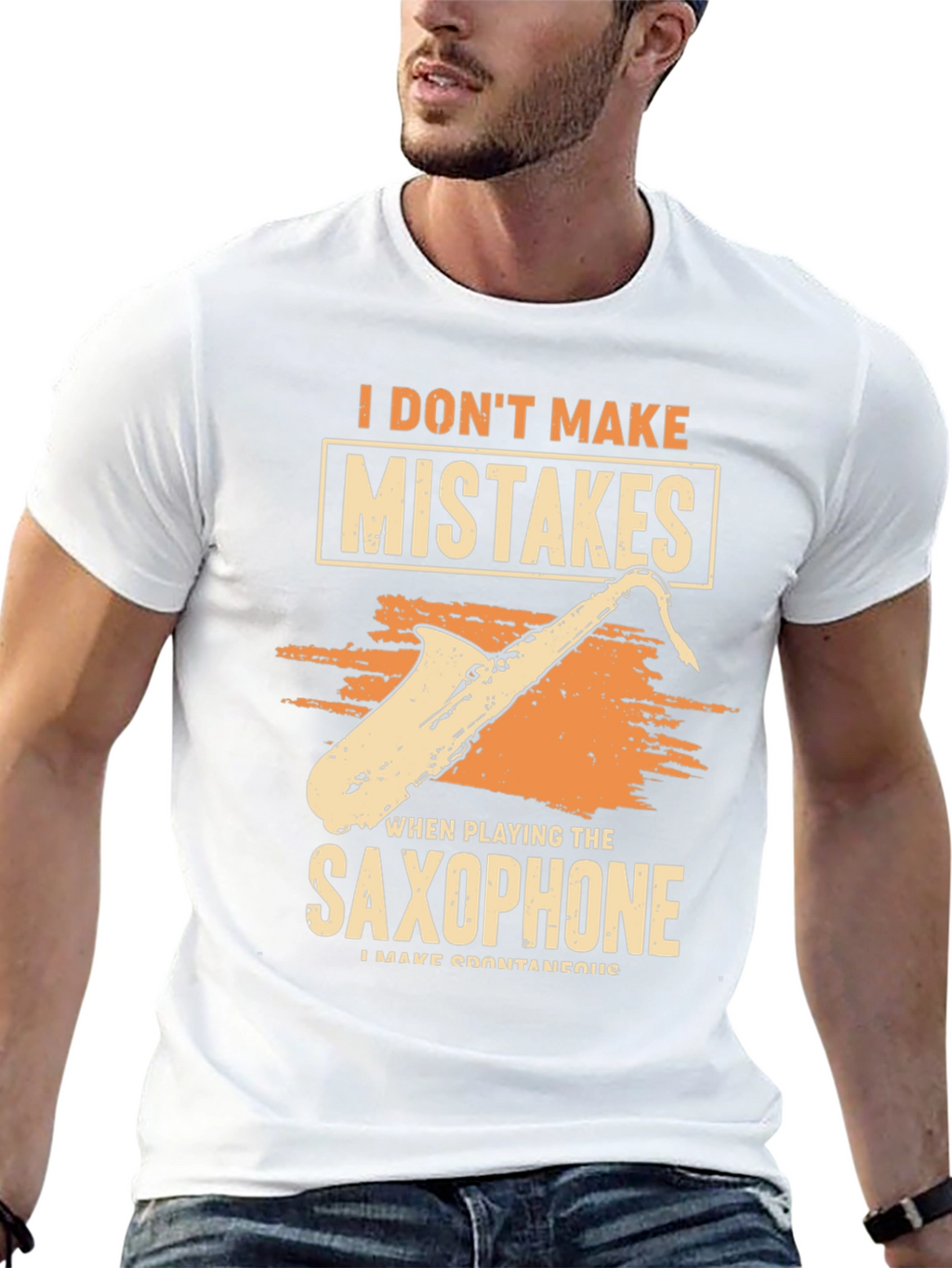 Funny Saxophone Player T-Shirt: I Dont Make Mistakes