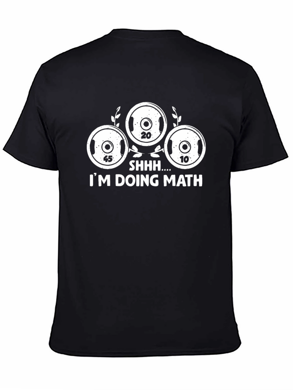 SHHH... IM DOING MATH! Novelty T-Shirt