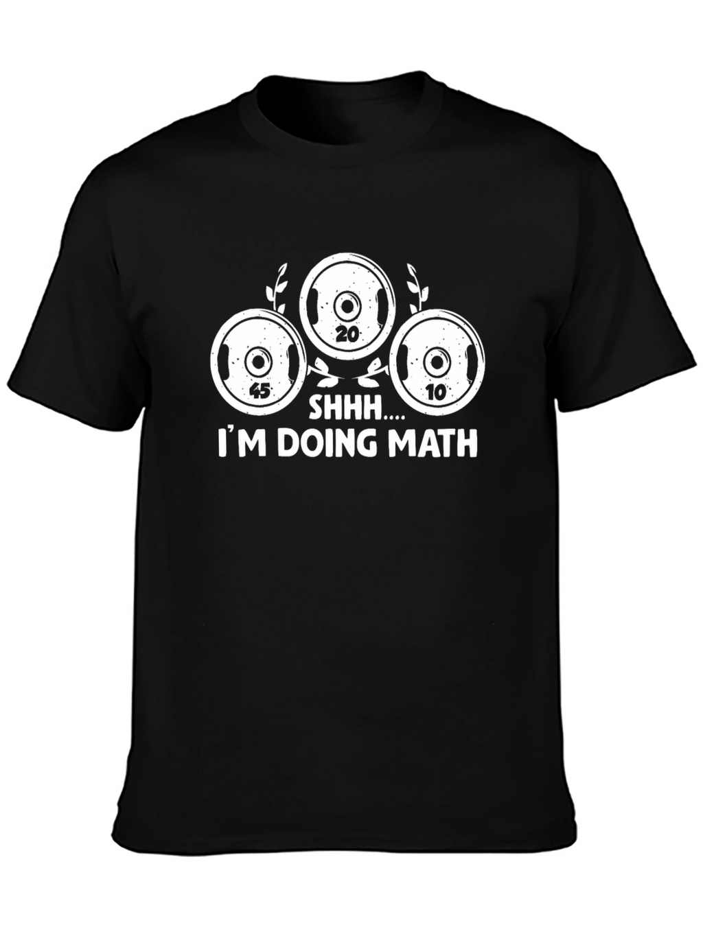 SHHH... IM DOING MATH! Novelty T-Shirt