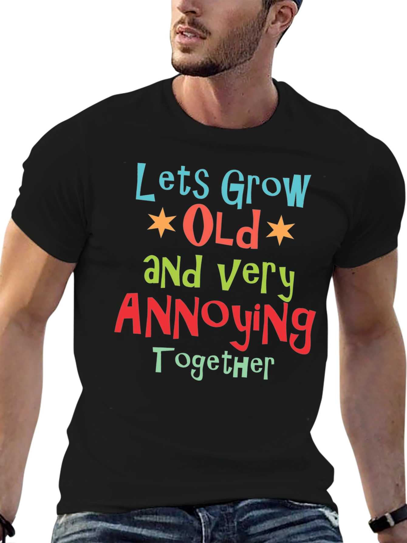 Funny Couples T-Shirt: Grow Old Annoying Together