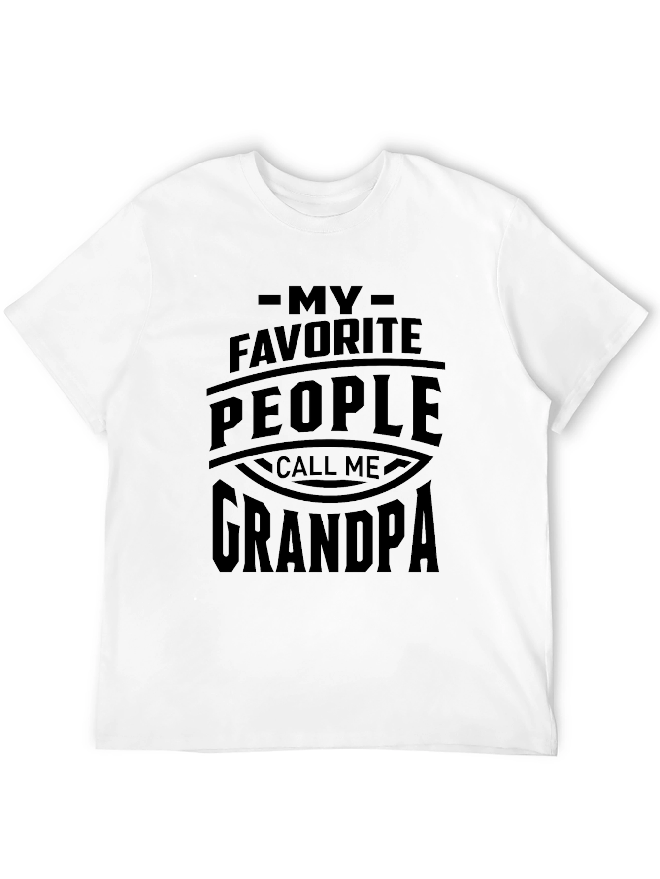 My Favorite People Call Me Grandpa T-Shirt