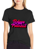 Believe in Your Potential Black T-Shirt