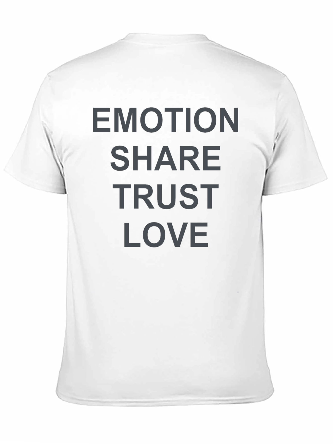Emotion Share Trust Love Black T-Shirt