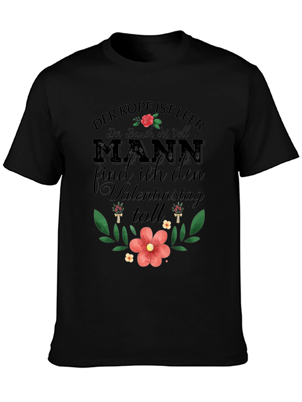 Mens Der Kopf Ist Leer Valentines T-Shirt