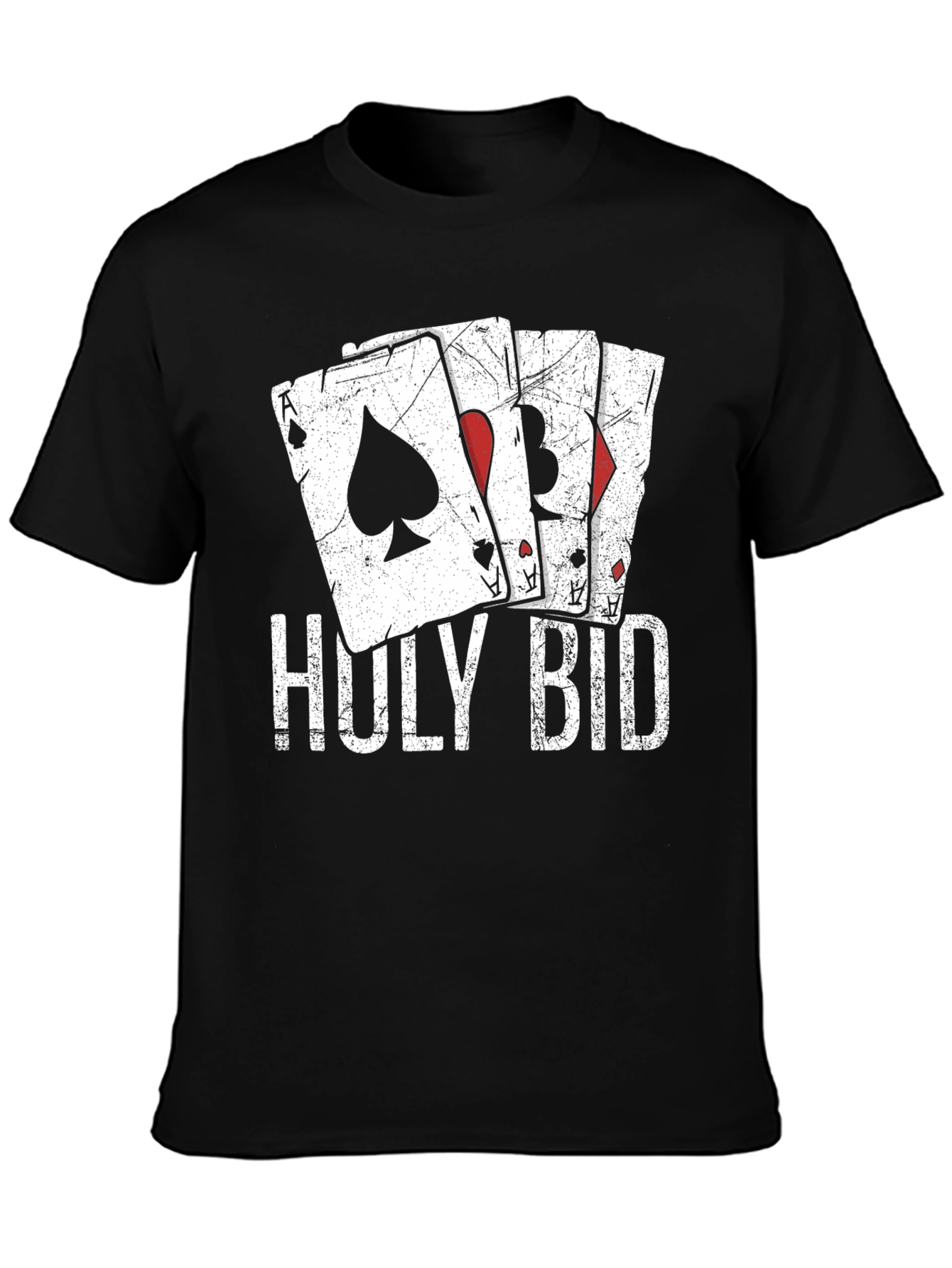 Holy Bid Card T-Shirt - Ace Design