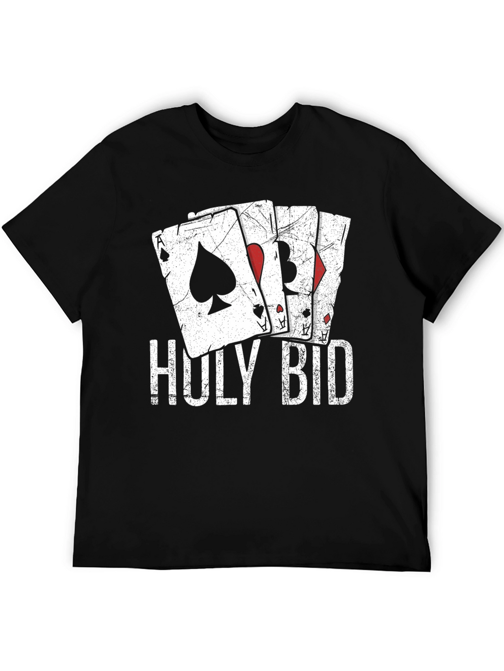 Holy Bid Card T-Shirt - Ace Design