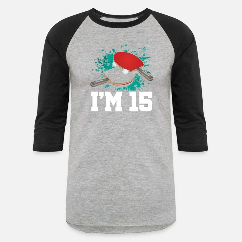 I'm 15 Table Tennis Player Sports Teen 15th