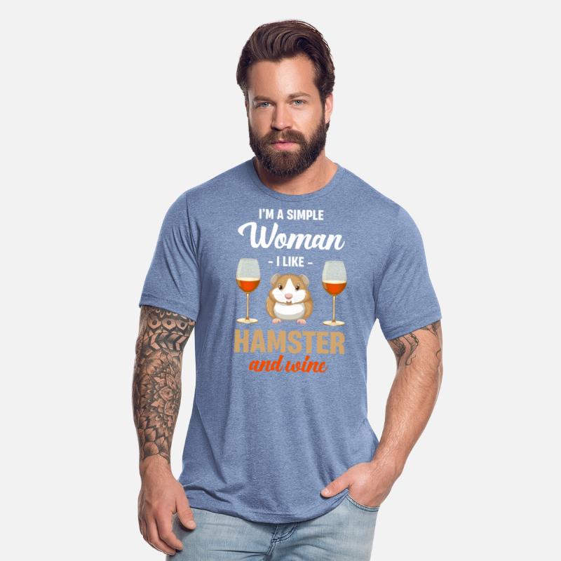 I'm A Simple Woman I Love Hamsters And Wine