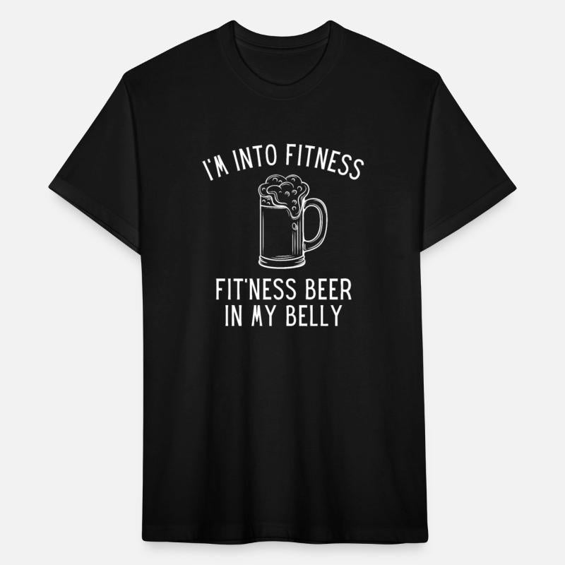 I'm into Fitness - Fit'ness beer in my belly
