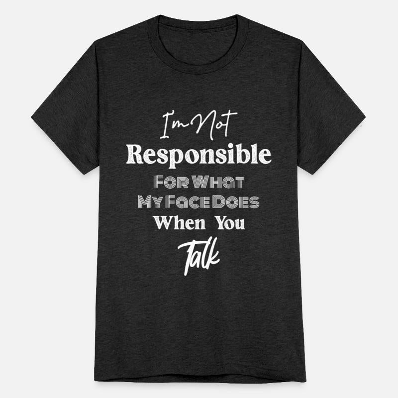 I'm Not Responsible