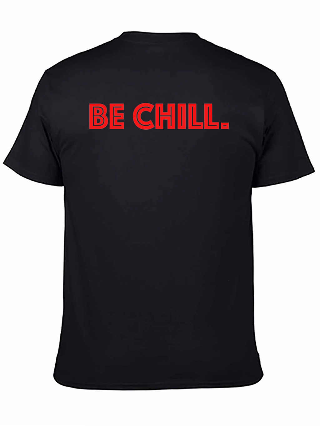 Be Chill T-Shirt - Mens Black Graphic Tee