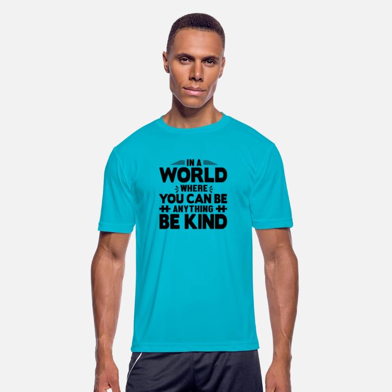 In a world Be Kind