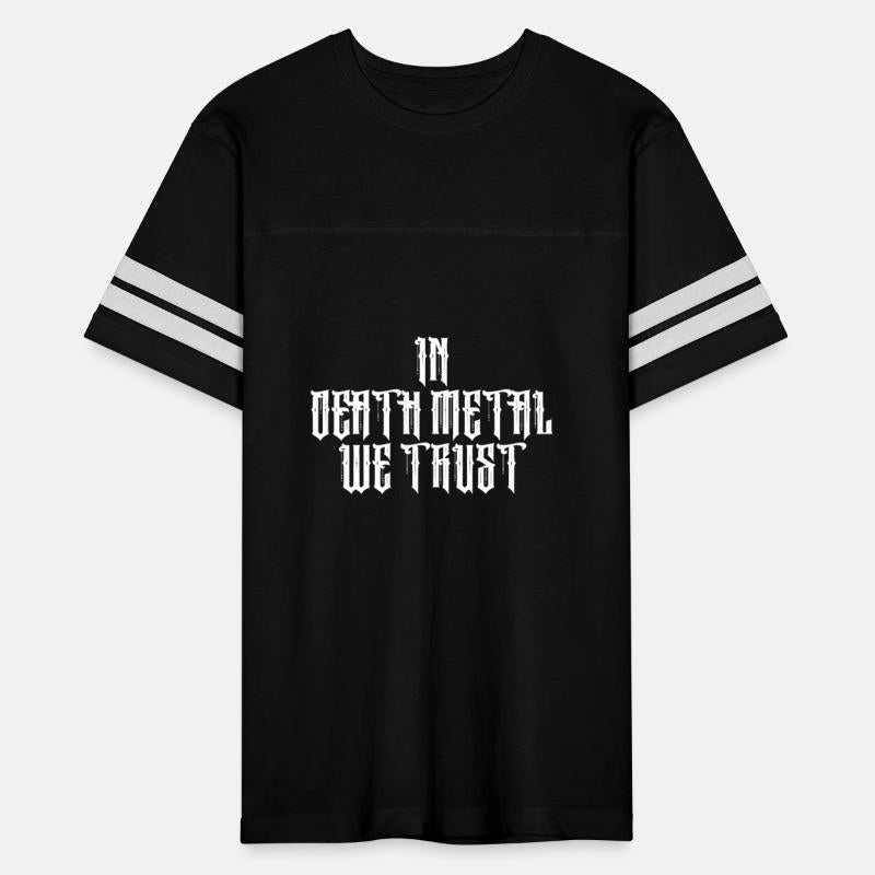 In Death Metal we Trust