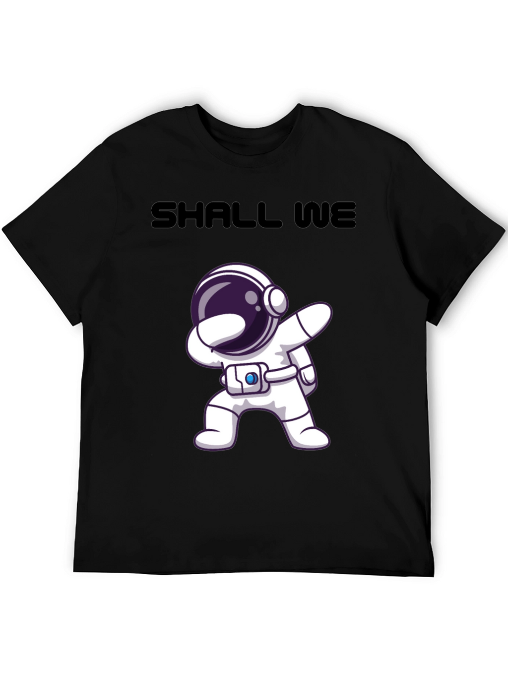 Astronaut Dab T-Shirt - Shall We Graphic Tee