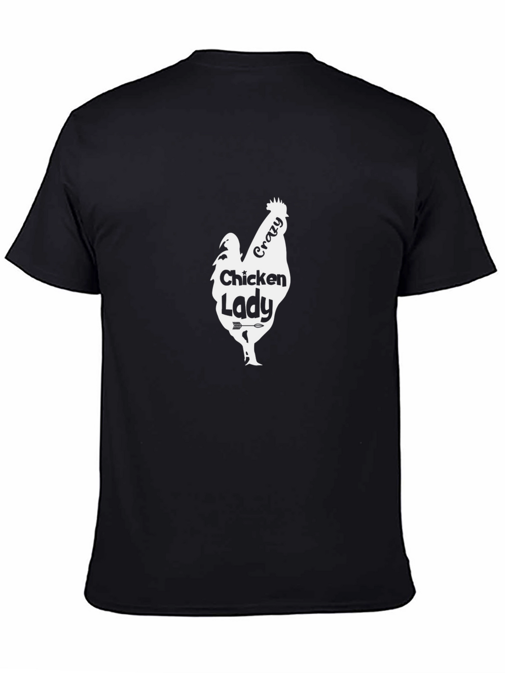 Crazy Chicken Lady T-Shirt - Novelty Hen Lover Tee