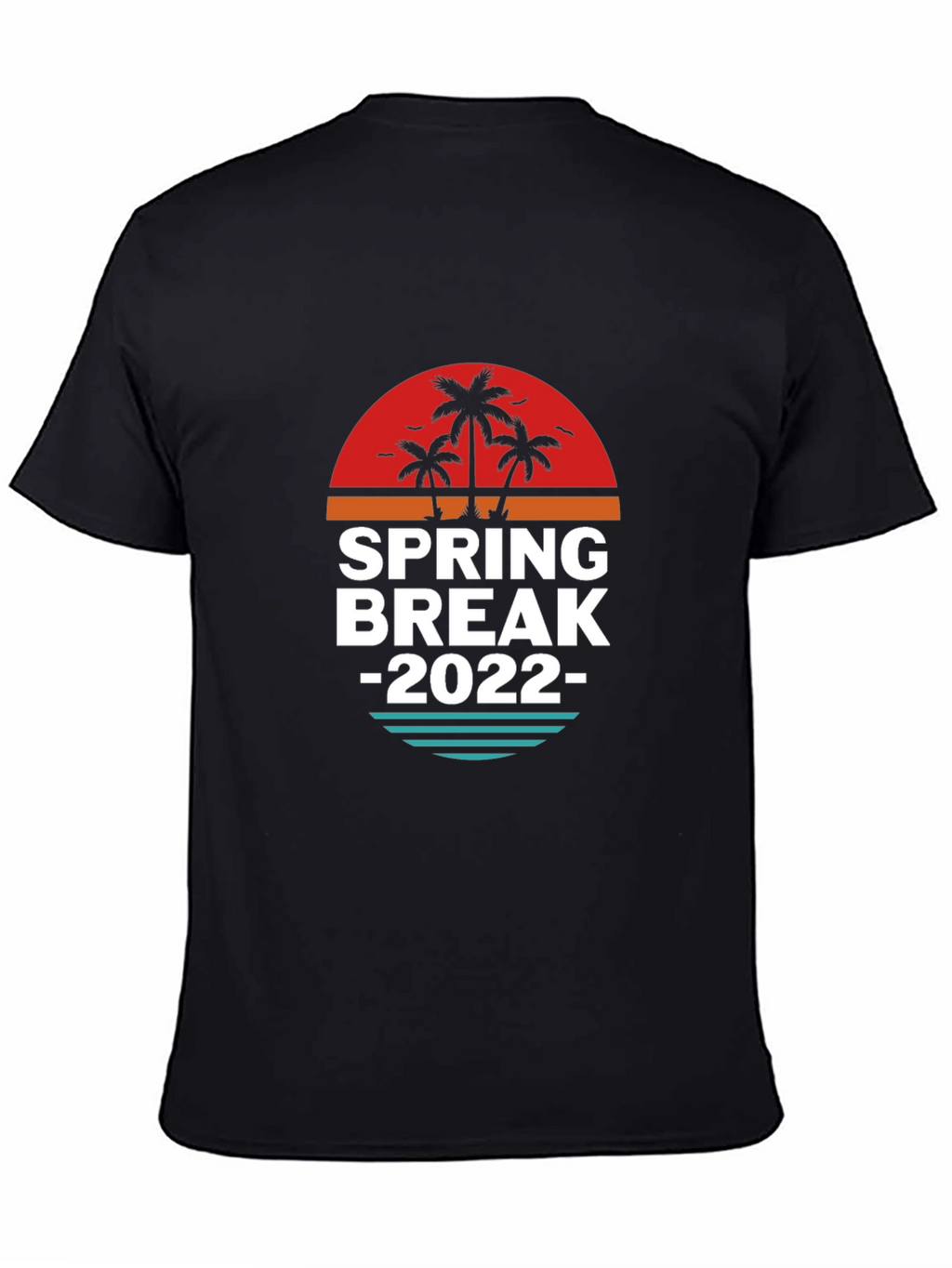 Spring Break 2022 Graphic T-Shirt