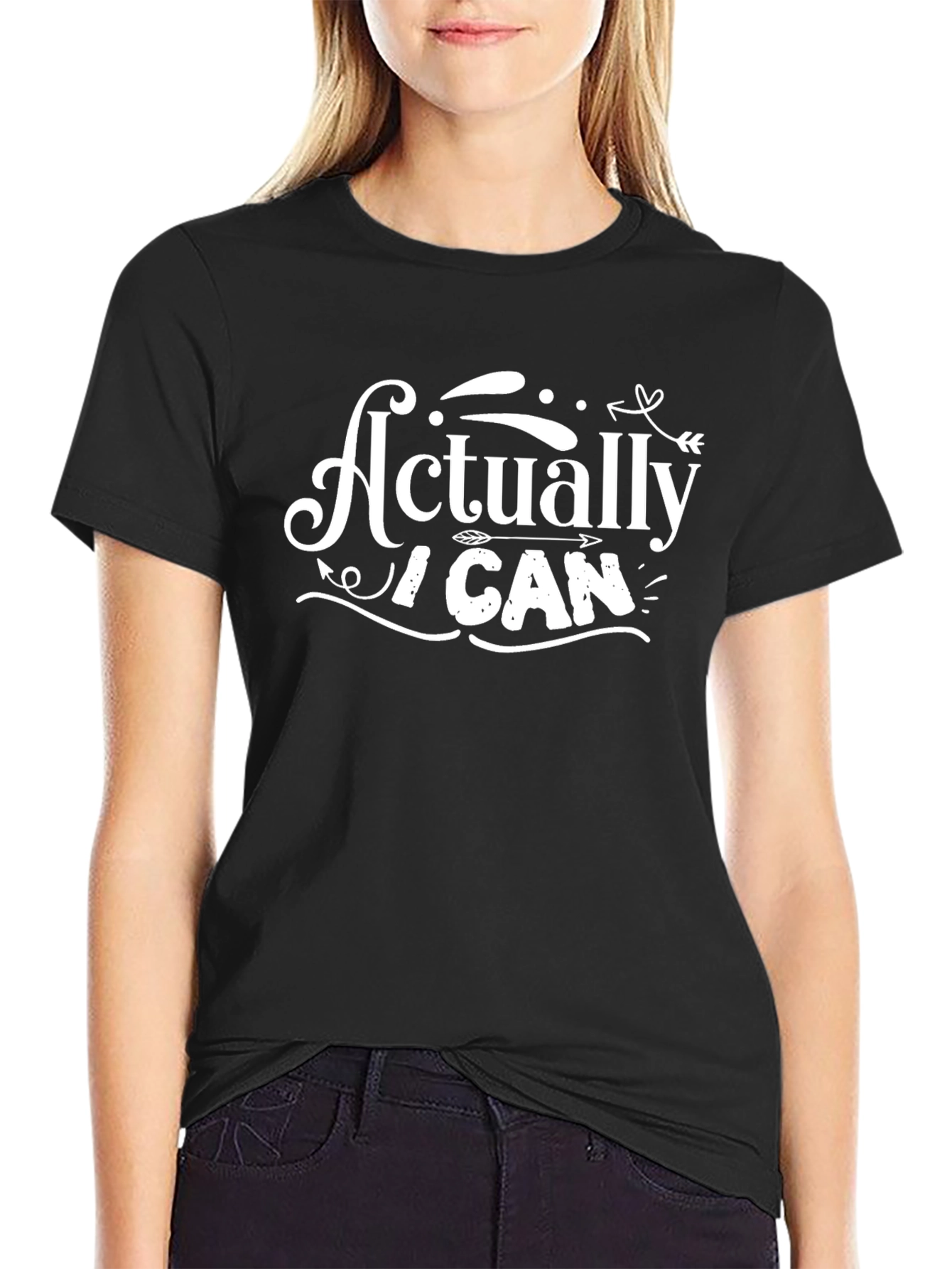 Actually I Can T-Shirt - Motivational Graphic Tee