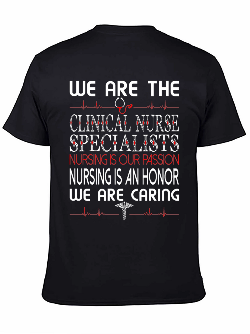 Clinical Nurse Specialist T-Shirt