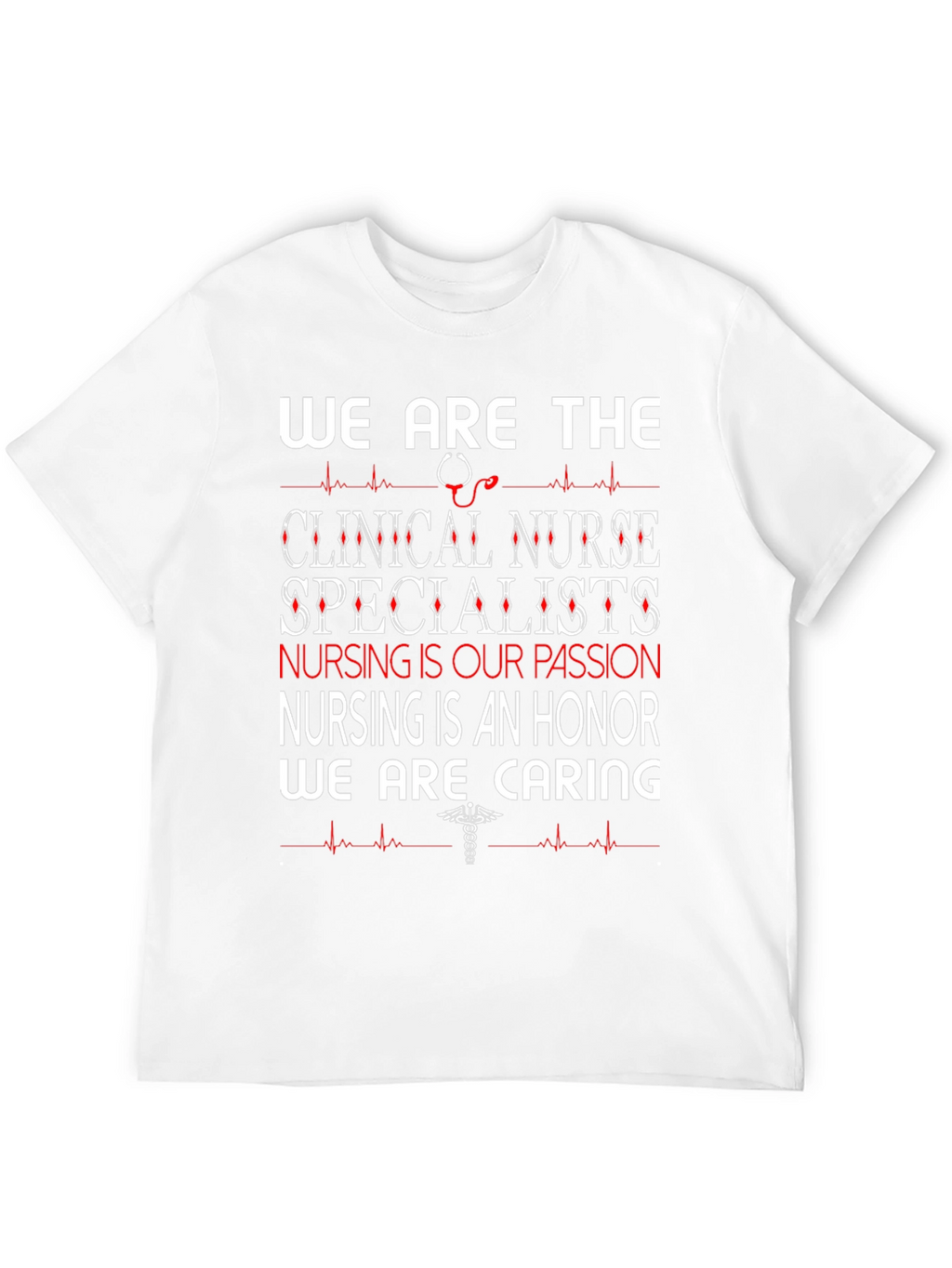 Clinical Nurse Specialist T-Shirt