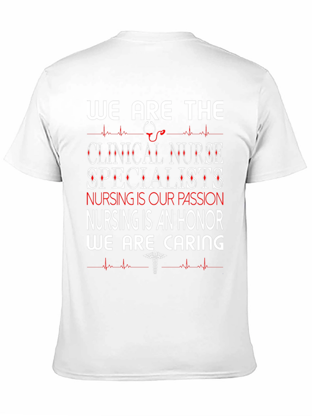 Clinical Nurse Specialist T-Shirt