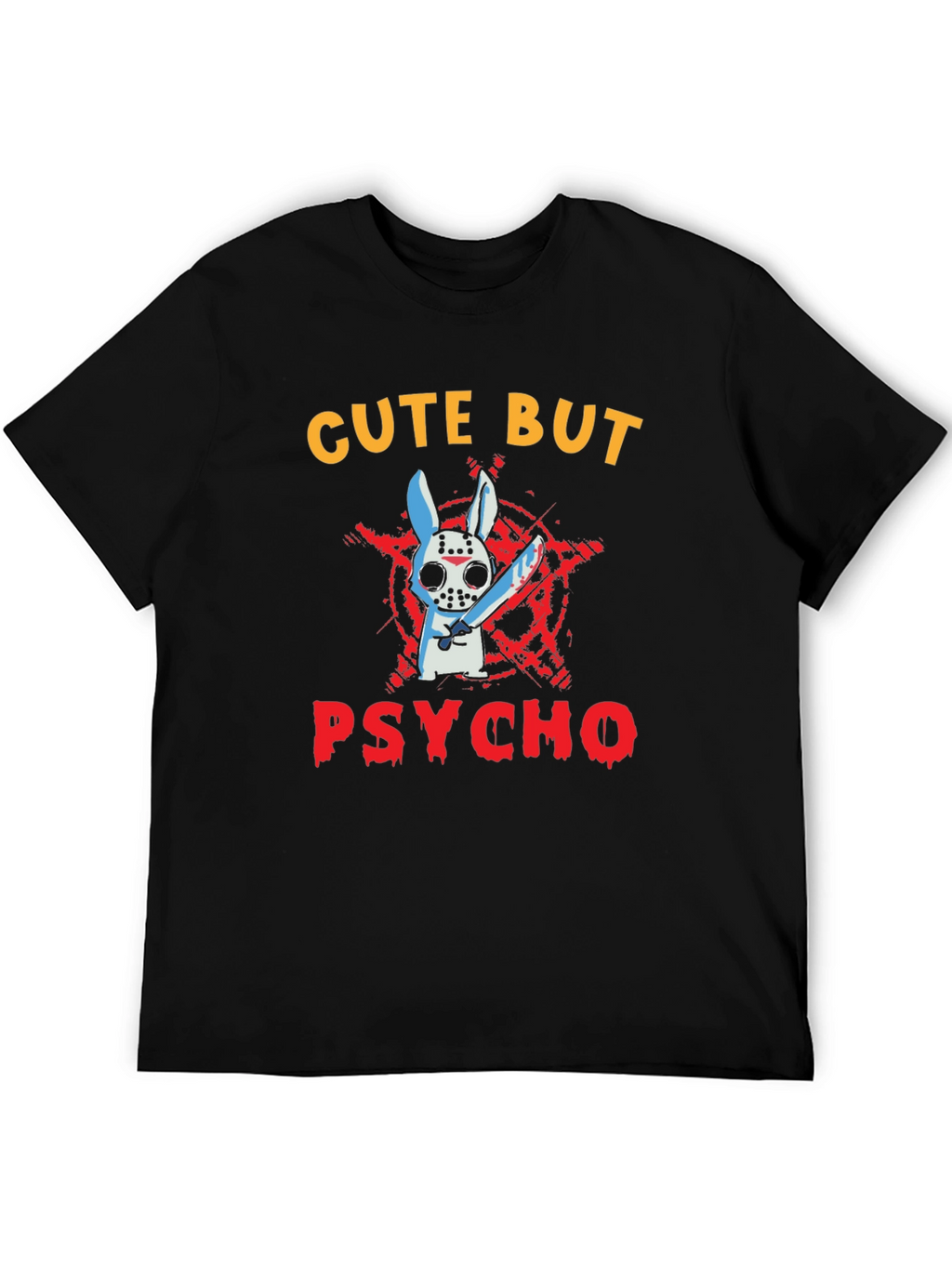 Cute But Psycho Bunny T-Shirt