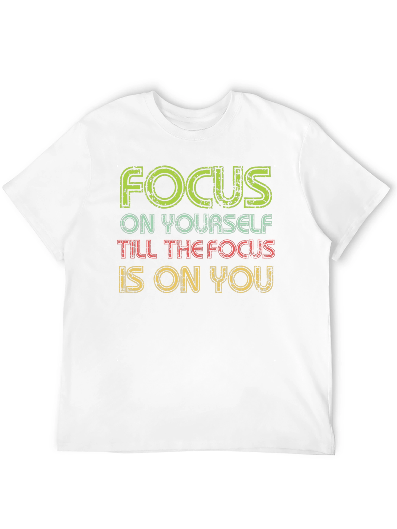 Focus T-Shirt - Motivational Graphic Tee