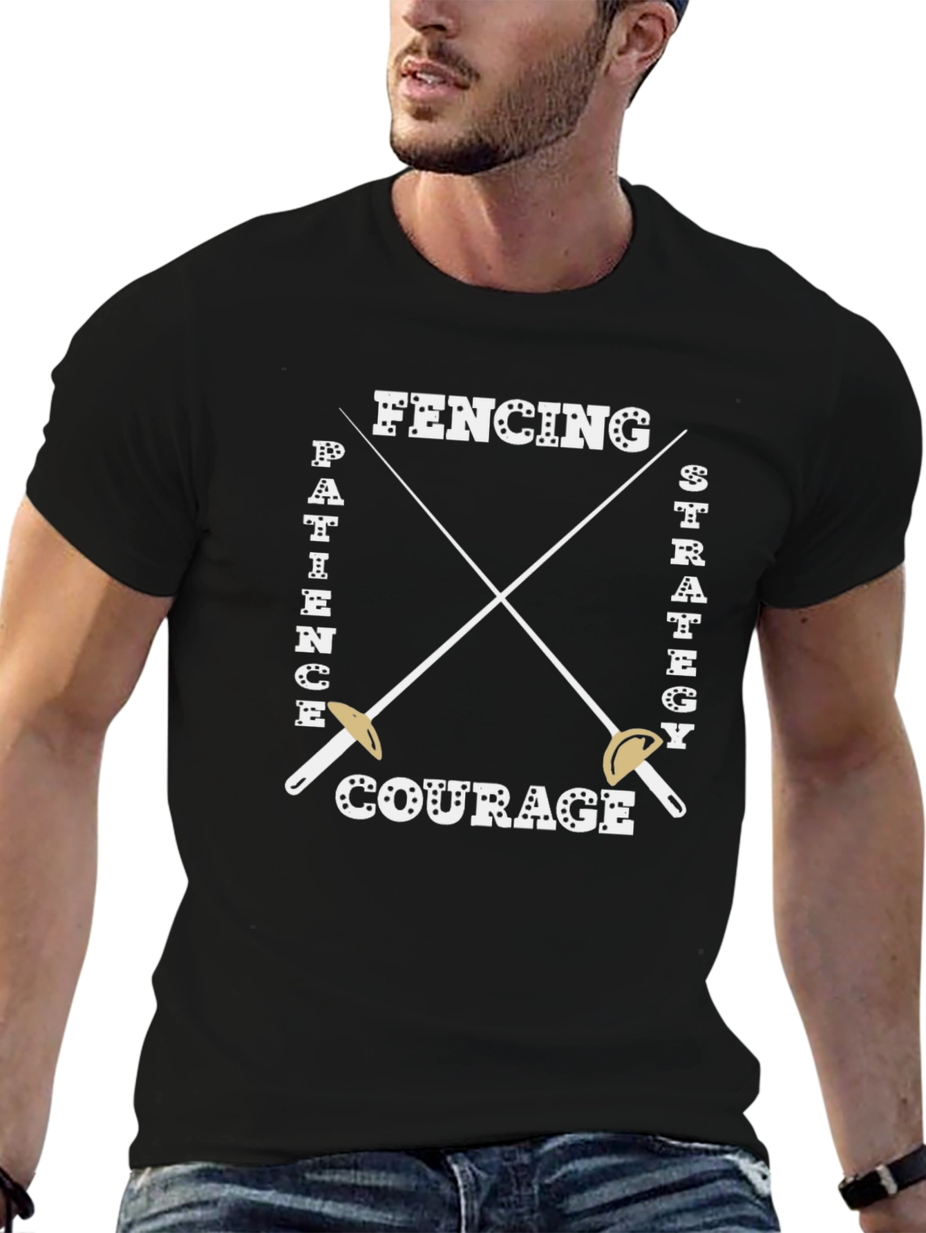 Fencing T-Shirt - Patience Strategy Courage Design