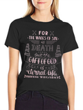 The Wages of Sin T-Shirt - Eternal Life Gift