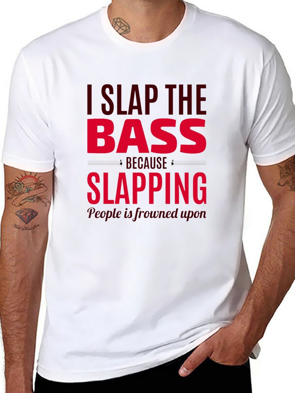 I Slap The Bass Funny Musician T-Shirt