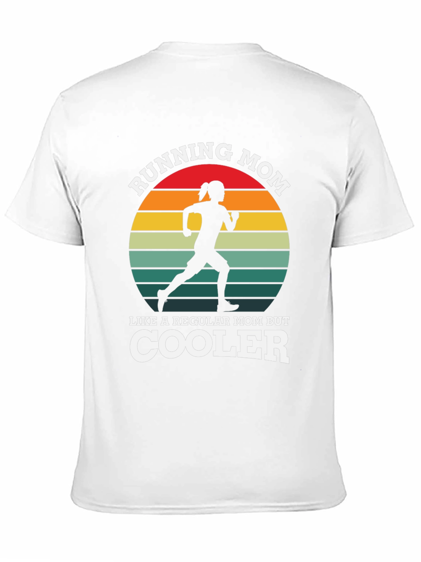 Running Mom T-Shirt - Cool Mom Apparel