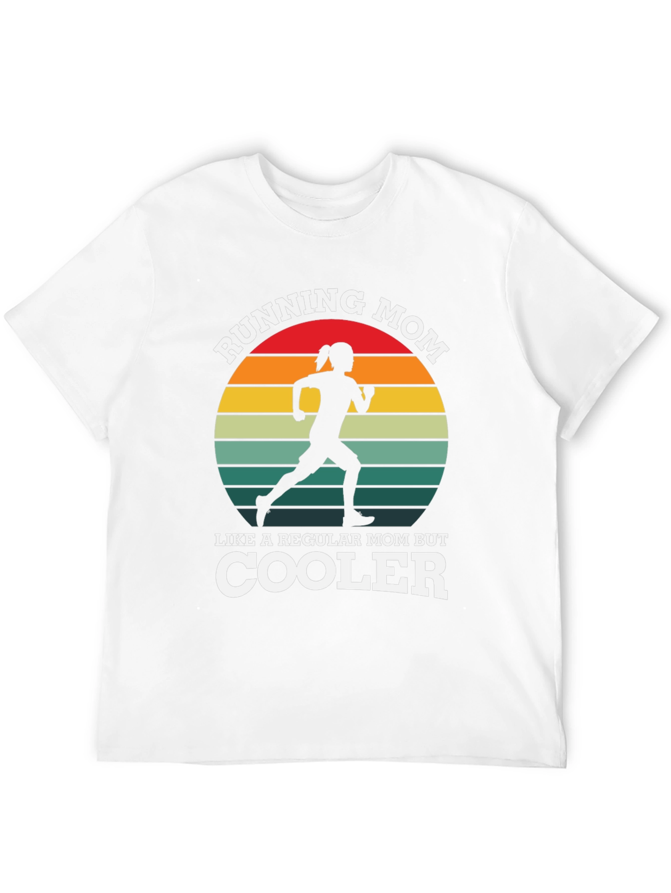 Running Mom T-Shirt - Cool Mom Apparel