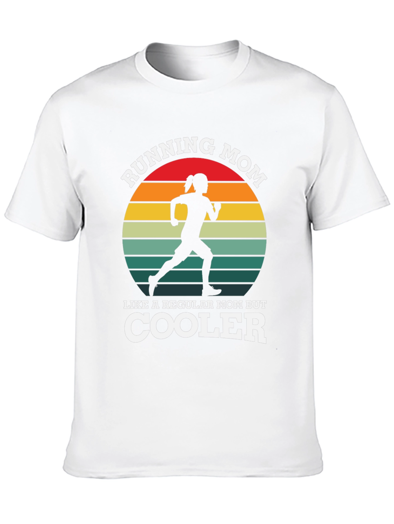 Running Mom T-Shirt - Cool Mom Apparel