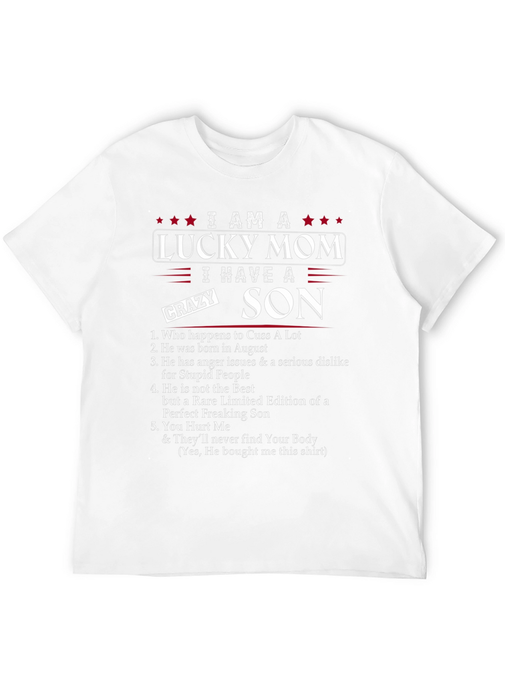 Lucky Mom Crazy Son Graphic Tee - August Birthday