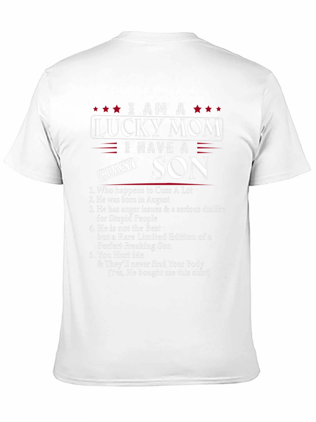 Lucky Mom Crazy Son Graphic Tee - August Birthday